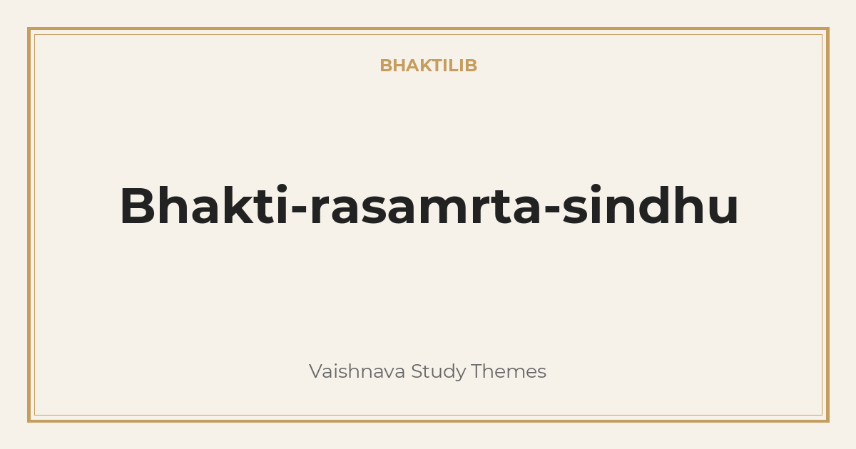 Bhakti-rasamrta-sindhu