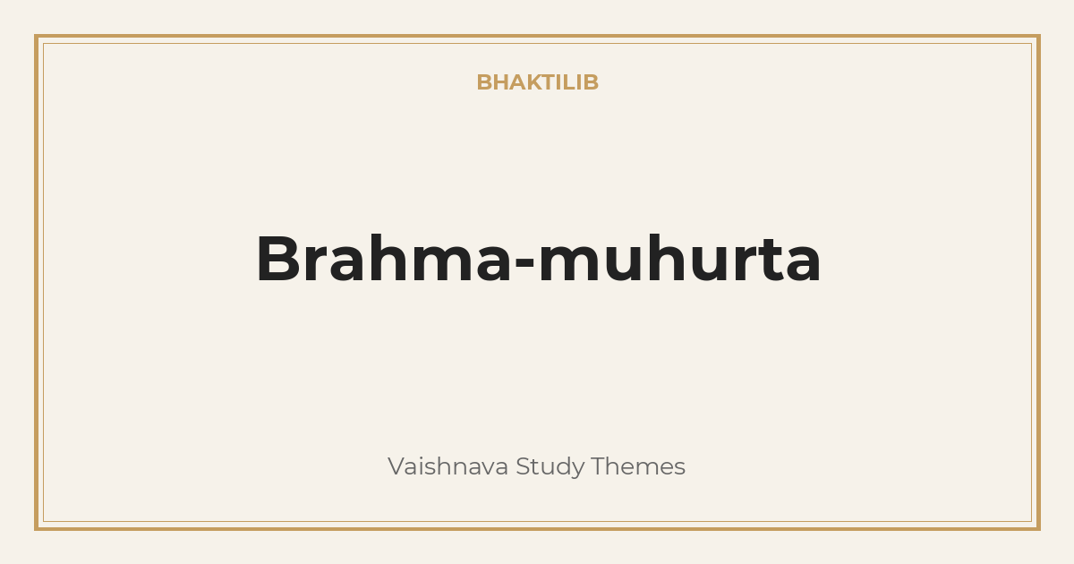 Brahma-muhurta