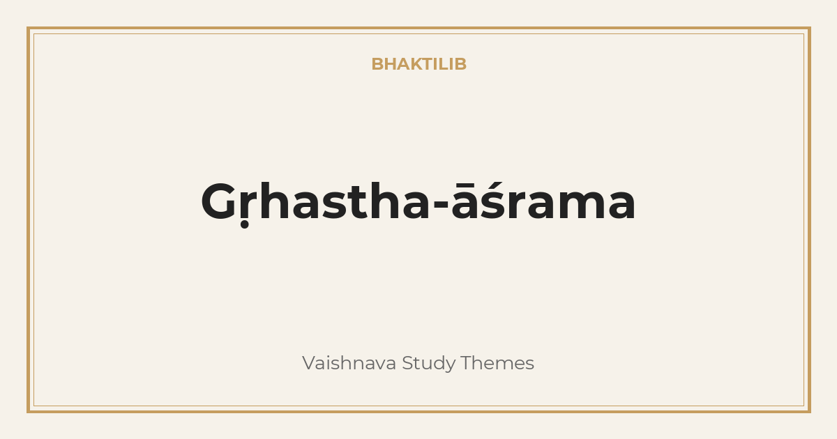 Gṛhastha-āśrama