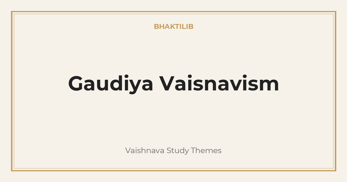 Gaudiya Vaisnavism