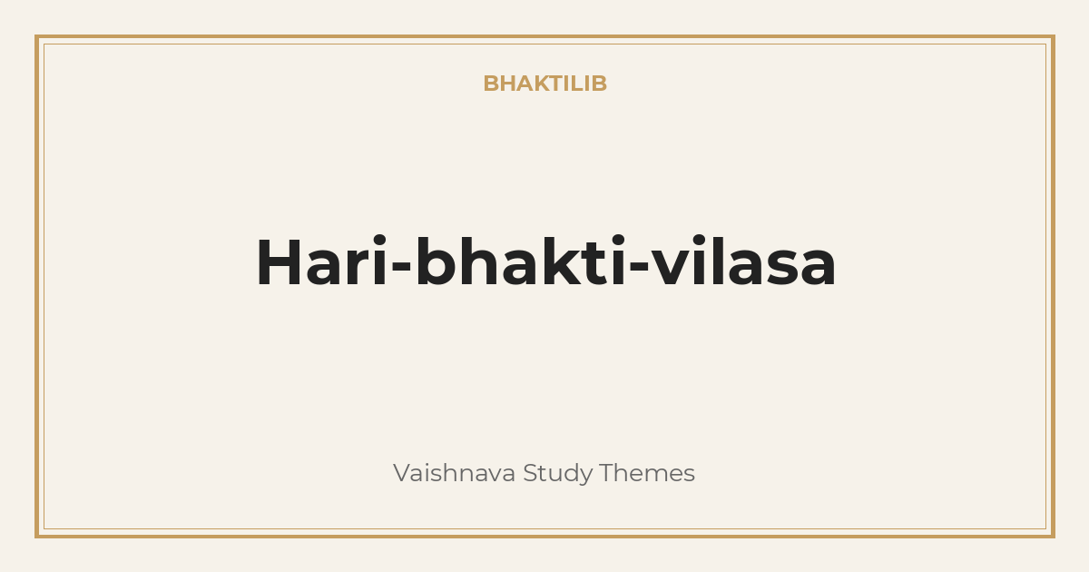 Hari-bhakti-vilasa