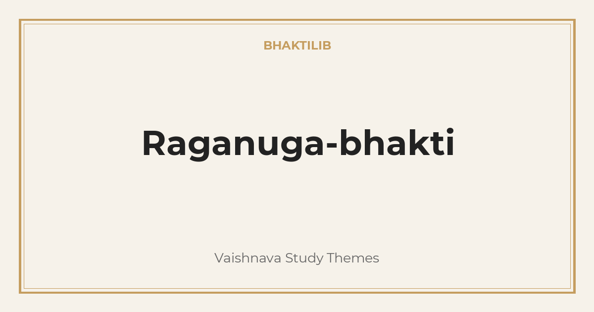 Raganuga-bhakti