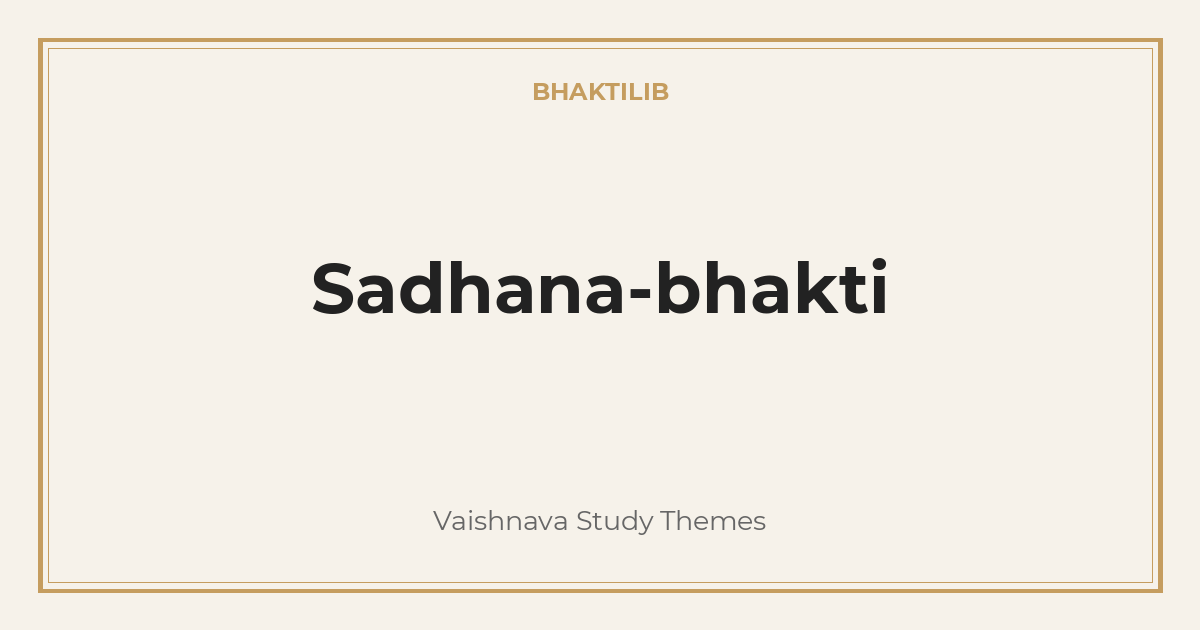 Sadhana-bhakti
