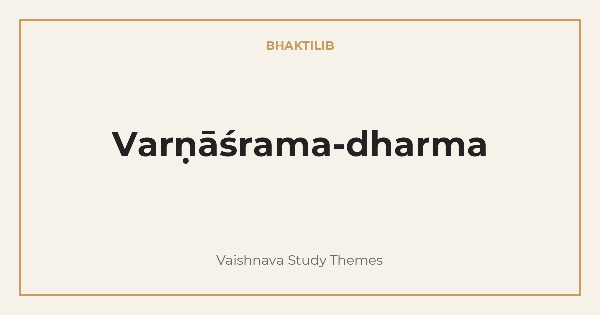 Varṇāśrama-dharma