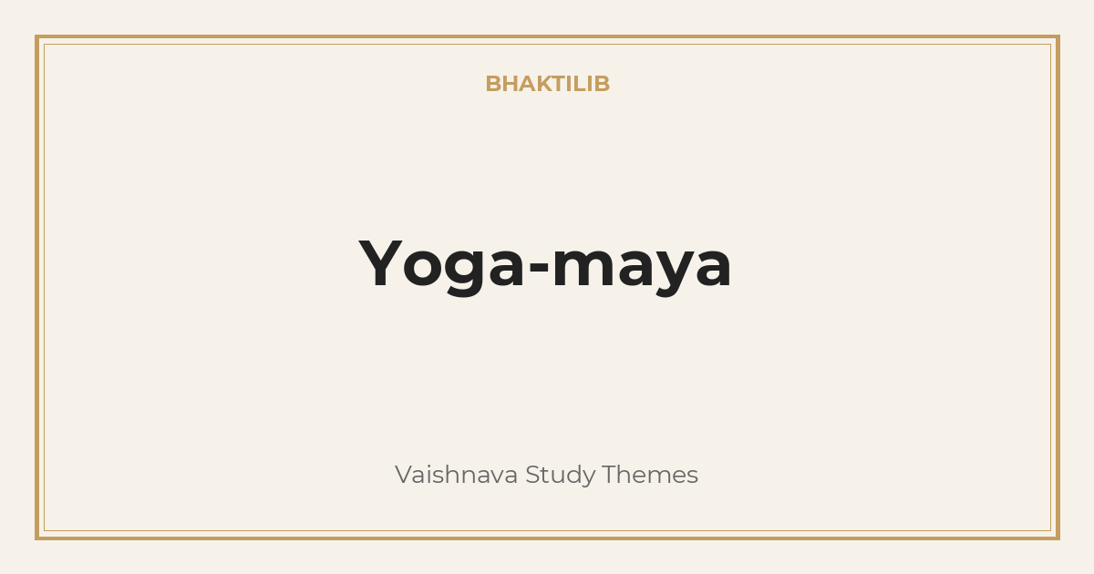 Yoga-maya