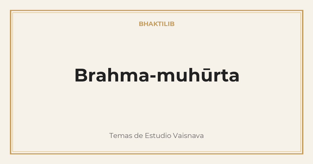 Brahma-muhūrta