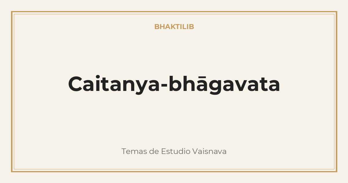 Caitanya-bhāgavata