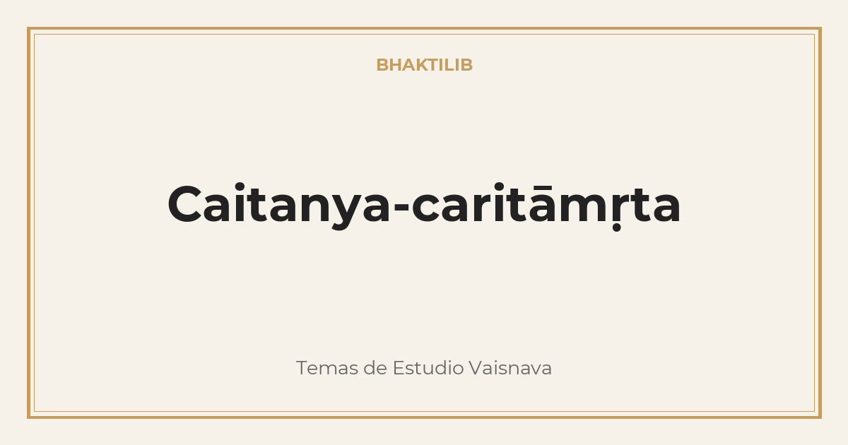 Caitanya-caritāmṛta