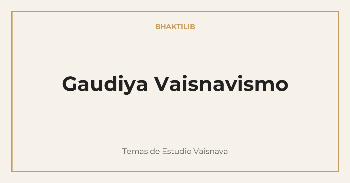 Gaudiya Vaisnavismo