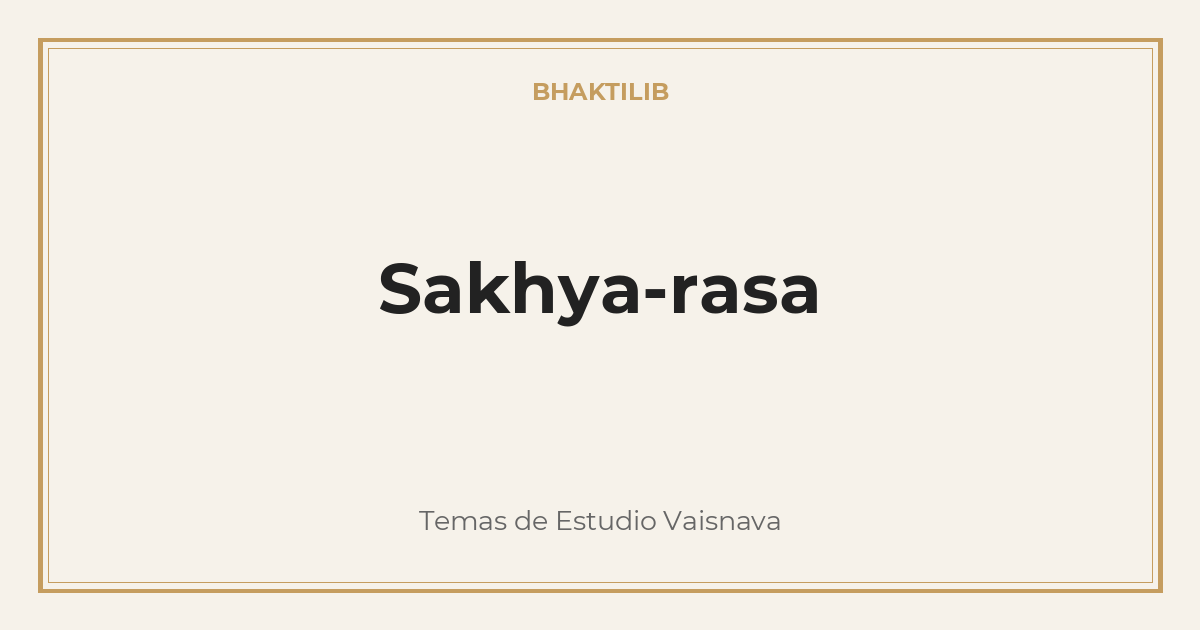 Sakhya-rasa