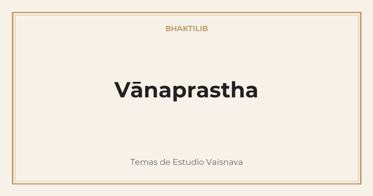 Vānaprastha