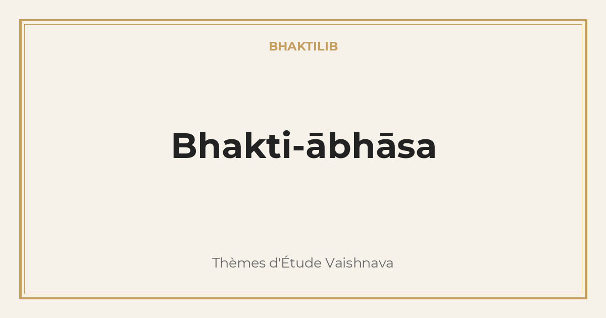 Bhakti-ābhāsa