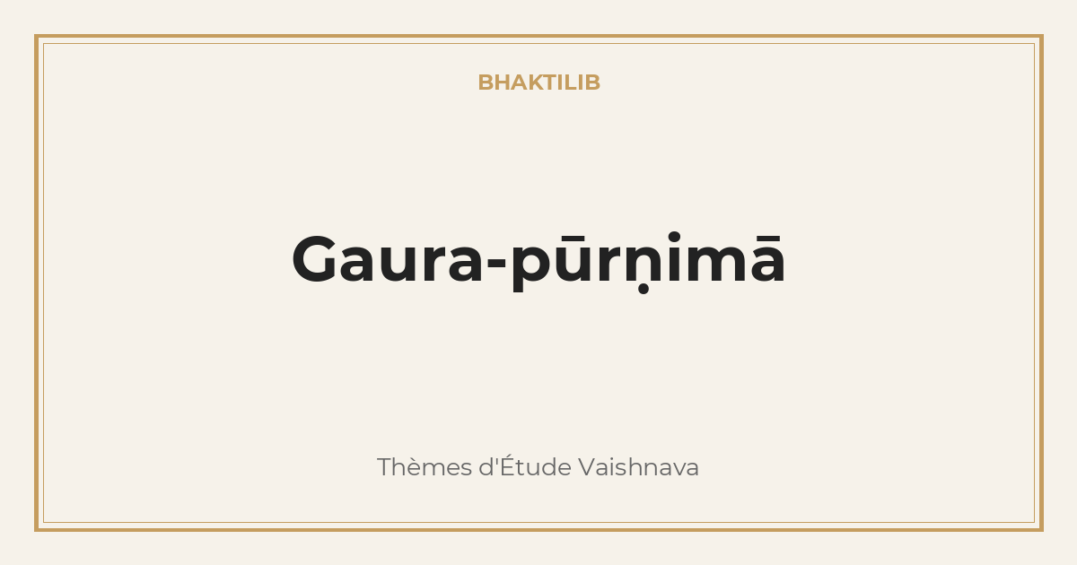 Gaura-pūrṇimā