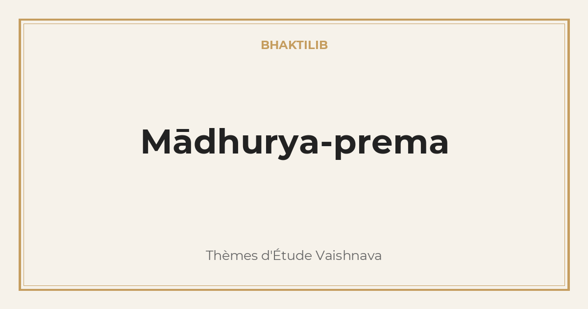 Mādhurya-prema