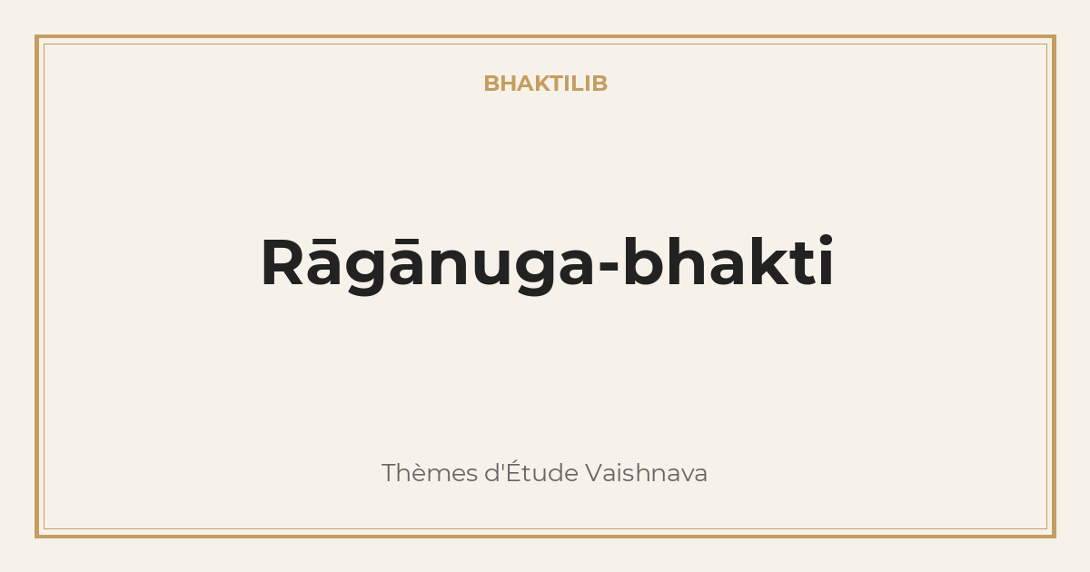 Rāgānuga-bhakti