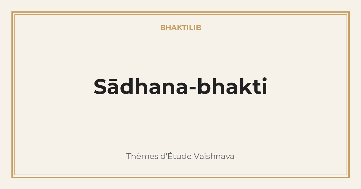 Sādhana-bhakti